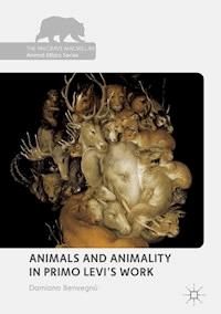 Animals and Animality in Primo Levi’s Work - Damiano Benvegnù - E-Book