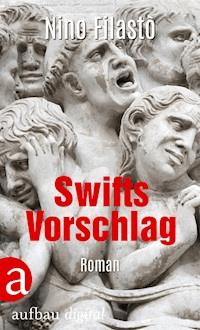 Swifts Vorschlag - Nino Filastò - E-Book