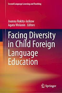 Facing Diversity in Child Foreign Language Education - - E-Book
