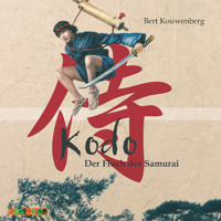 Kodo - Der Fluch des Samurai - Bert Kouwenberg - Hörbuch