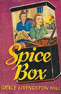Spice Box - Grace Livingston Hill - E-Book
