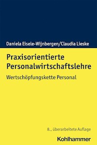 Praxisorientierte Personalwirtschaftslehre - Claudia Lieske - E-Book