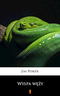 Wyspa węży - Jim Poker - E-Book