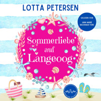 Sommerliebe auf Langeoog - Lotta Petersen - Hörbuch