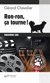 Ron-ron, ça tourne ! - Gérard Chevalier - E-Book