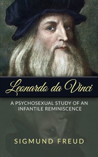 Leonardo da Vinci - Sigmund Freud - E-Book