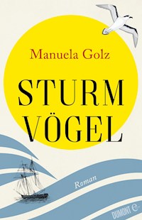 Sturmvögel - Manuela Golz - E-Book