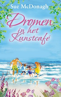 Dromen in het Kunstcafé - Sue McDonagh - E-Book