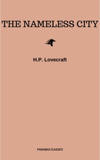 The Nameless City - H. P. Lovecraft - E-Book
