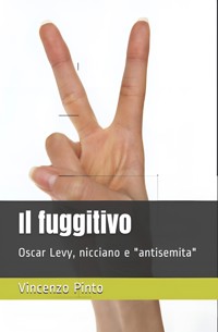 Il fuggitivo - Oscar Levy - E-Book