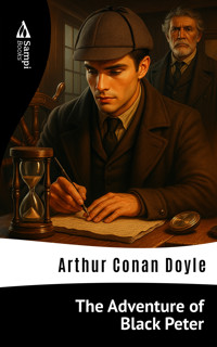 The Adventure of Black Peter - Arthur Conan Doyle - E-Book