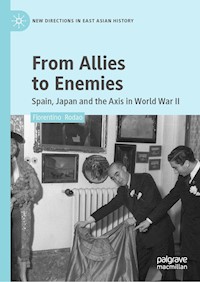 From Allies to Enemies - Florentino Rodao - E-Book