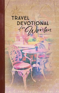 Travel Devotional for Women - BroadStreet Publishing Group LLC - E-Book