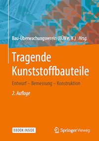 Tragende Kunststoffbauteile -  - E-Book