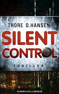 Silent Control - Thore D. Hansen - E-Book