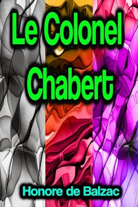 Le Colonel Chabert - Honoré de Balzac - E-Book