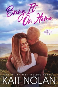 Bring It On Home - Kait Nolan - E-Book