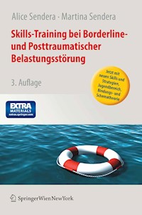 Skills-Training bei Borderline- und Posttraumatischer Belastungsstörung - Alice Sendera - E-Book