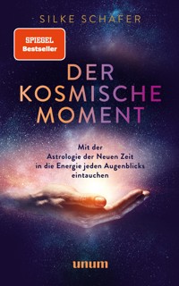 Der kosmische Moment - Silke Schäfer - E-Book + Hörbuch