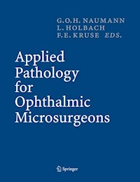 Applied Pathology for Ophthalmic Microsurgeons -  - E-Book