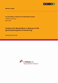 Analyse der Wasserhärte in Bezug auf die geomorphologische Entwicklung - Manuel Langer - E-Book