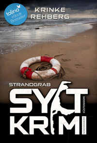SYLTKRIMI Strandgrab - Krinke Rehberg - E-Book