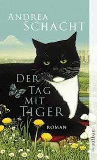 Der Tag mit Tiger - Andrea Schacht - E-Book