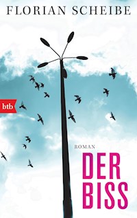 Der Biss - Florian Scheibe - E-Book
