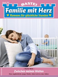Familie mit Herz 165 - Marlie Reitz - E-Book