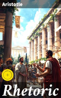 Rhetoric - Aristotle - E-Book