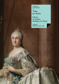 Viajes por Rusia e Italia - Francisco de Miranda - E-Book