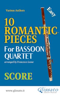 10 Romantic Pieces - Bassoon Quartet (SCORE) - Johannes Brahms - E-Book