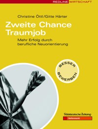 Zweite Chance Traumjob - Christine Öttl - E-Book