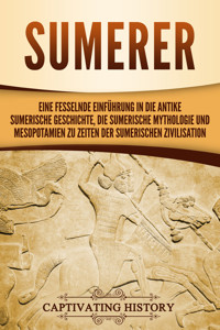 Sumerer - Captivating History - E-Book