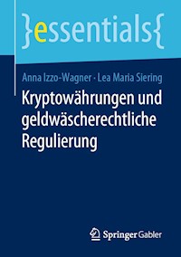 Kryptowährungen und geldwäscherechtliche Regulierung - Anna Izzo-Wagner - E-Book