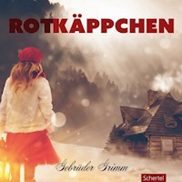 Rotkäppchen - Gebrüder Grimm - Hörbuch