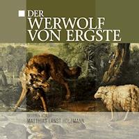 Der Werwolf von Ergste - Thomas Tippner - Hörbuch
