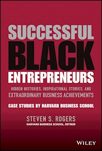 Successful Black Entrepreneurs - Steven S. Rogers - E-Book