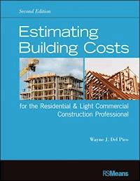 Estimating Building Costs for the Residential and Light Commercial Construction Professional - Wayne J. Del Pico - E-Book