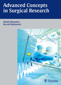 Advanced Concepts in Surgical Research - Bernd Robioneck - E-Book