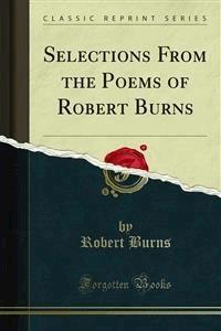 Selections From the Poems of Robert Burns - Robert Burns - E-Book