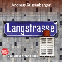 Langstrasse - Andreas Russenberger - Hörbuch