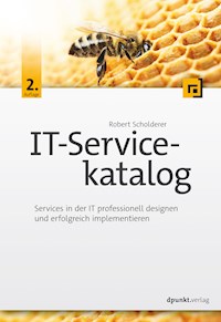 IT-Servicekatalog - Robert Scholderer - E-Book