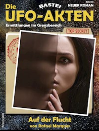 Die UFO-AKTEN 32 - Rafael Marques - E-Book