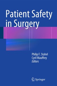Patient Safety in Surgery - - E-Book
