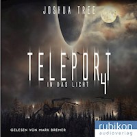 Teleport 4: Anomalie - Joshua Tree - Hörbuch