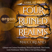 Four Ruined Realms - Liebe ist Krieg - The Broken Blades, Band 2 (Ungekürzte Lesung) - Mai Corland - Hörbuch