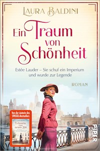 Ein Traum von Schönheit - Laura Baldini - E-Book