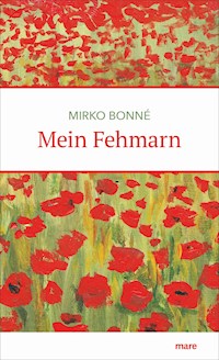 Mein Fehmarn - Mirko Bonné - E-Book