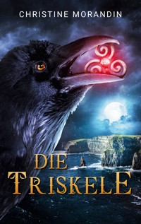 Die Triskele - Christine Morandin - E-Book
